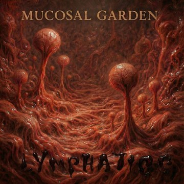 Mucosal Garden